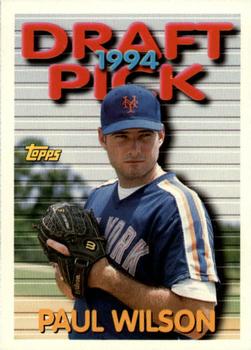 1994 Topps Traded Paul Wilson DPK  1T New York Mets