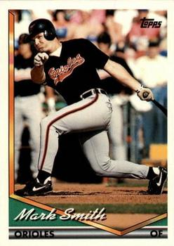 1994 Topps Traded Mark Smith  4T Baltimore Orioles