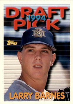 1994 Topps Traded Larry Barnes DPK, RC  38T Milwaukee Brewers