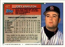 Load image into Gallery viewer, 1994 Topps Traded Joey Hamilton  48T San Diego Padres
