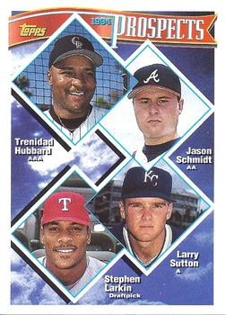1994 Topps Traded Prospects (Trenidad Hubbard / Jason Schmidt / Larry Sutton / Stephen Larkin) PROS, RC  56T Colorado Rockies / Atlanta Braves / Kansas City Royals / Texas Rangers