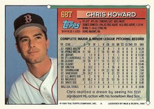 Load image into Gallery viewer, 1994 Topps Traded Chris Howard  68T Boston Red Sox
