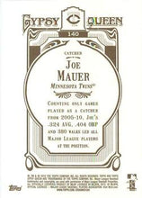 将图片加载到图库查看器，2012 Topps Gypsy Queen Joe Mauer  # 140 Minnesota Twins
