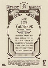 Load image into Gallery viewer, 2012 Topps Gypsy Queen Jose Valverde  # 178 Detroit Tigers
