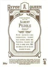 Load image into Gallery viewer, 2012 Topps Gypsy Queen Albert Pujols  # 180 Los Angeles Angels
