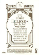 Load image into Gallery viewer, 2012 Topps Gypsy Queen Jeremy Hellickson  # 181 Tampa Bay Rays
