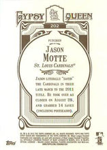 将图片加载到图库查看器，2012 Topps Gypsy Queen Jason Motte  # 202 St. Louis Cardinals
