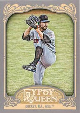 Load image into Gallery viewer, 2012 Topps Gypsy Queen R.A. Dickey  # 223 New York Mets
