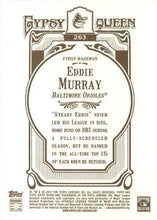 将图片加载到图库查看器，2012 Topps Gypsy Queen Eddie Murray  # 263 Baltimore Orioles
