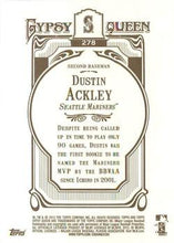 Load image into Gallery viewer, 2012 Topps Gypsy Queen Dustin Ackley  # 278 Seattle Mariners
