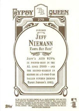 Load image into Gallery viewer, 2012 Topps Gypsy Queen Jeff Niemann  # 279 Tampa Bay Rays
