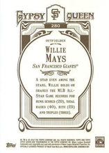 将图片加载到图库查看器，2012 Topps Gypsy Queen Willie Mays  # 280 San Francisco Giants
