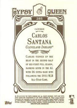 تحميل الصورة إلى عارض المعرض، 2012 Topps Gypsy Queen Carlos Santana # 285 Cleveland Indians
