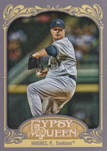 Load image into Gallery viewer, 2012 Topps Gypsy Queen Phil Hughes  # 23 New York Yankees
