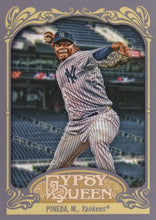 Load image into Gallery viewer, 2012 Topps Gypsy Queen Michael Pineda  # 32 New York Yankees
