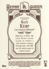 Load image into Gallery viewer, 2012 Topps Gypsy Queen Matt Kemp  # 44a Los Angeles Dodgers
