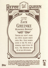 Load image into Gallery viewer, 2012 Topps Gypsy Queen Zack Greinke  # 58 Milwaukee Brewers
