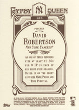 تحميل الصورة إلى عارض المعرض، 2012 Topps Gypsy Queen David Robertson # 125 New York Yankees
