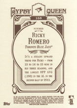 Load image into Gallery viewer, 2012 Topps Gypsy Queen Ricky Romero  # 168 Toronto Blue Jays
