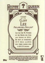 将图片加载到图库查看器，2012 Topps Gypsy Queen Cliff Lee  # 170a Philadelphia Phillies
