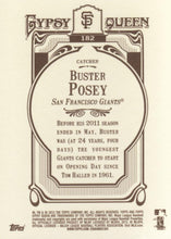 Load image into Gallery viewer, 2012 Topps Gypsy Queen Buster Posey  # 182 San Francisco Giants
