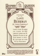 将图片加载到图库查看器，2012 Topps Gypsy Queen Lance Berkman  # 185 St. Louis Cardinals
