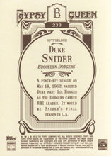 Load image into Gallery viewer, 2012 Topps Gypsy Queen Duke Snider  # 233 Brooklyn Dodgers
