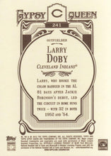 将图片加载到图库查看器，2012 Topps Gypsy Queen Larry Doby  # 241 Cleveland Indians
