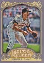 Load image into Gallery viewer, 2012 Topps Gypsy Queen Brooks Robinson  # 254 Baltimore Orioles
