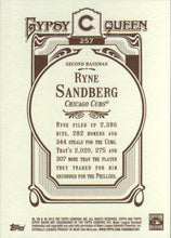 Load image into Gallery viewer, 2012 Topps Gypsy Queen Ryne Sandberg  # 257 Chicago Cubs
