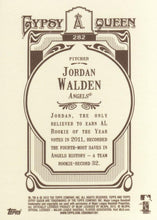 Load image into Gallery viewer, 2012 Topps Gypsy Queen Jordan Walden  # 282 Los Angeles Angels

