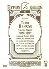 Load image into Gallery viewer, 2012 Topps Gypsy Queen Tommy Hanson  # 42 Atlanta Braves
