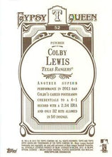 Load image into Gallery viewer, 2012 Topps Gypsy Queen Colby Lewis  # 52 Texas Rangers
