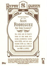 Load image into Gallery viewer, 2012 Topps Gypsy Queen Alex Rodriguez  # 68 New York Yankees
