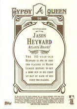Load image into Gallery viewer, 2012 Topps Gypsy Queen Jason Heyward  # 98 Atlanta Braves

